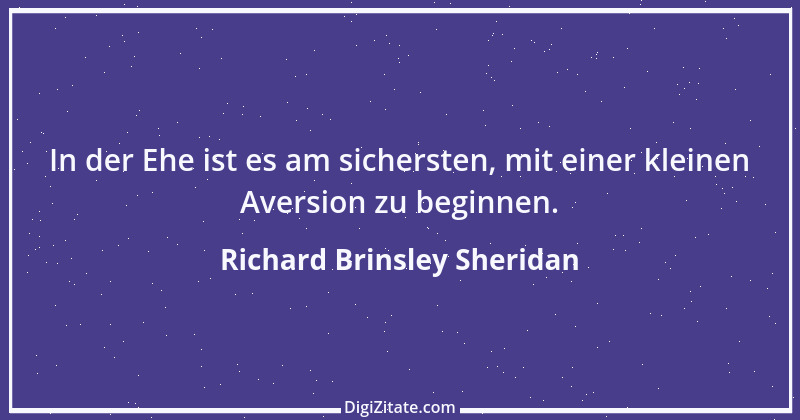 Zitat von Richard Brinsley Sheridan 11