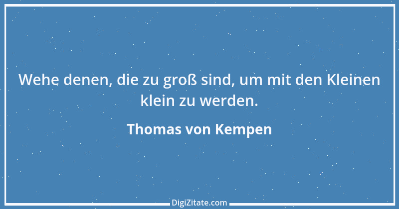 Zitat von Thomas von Kempen 94