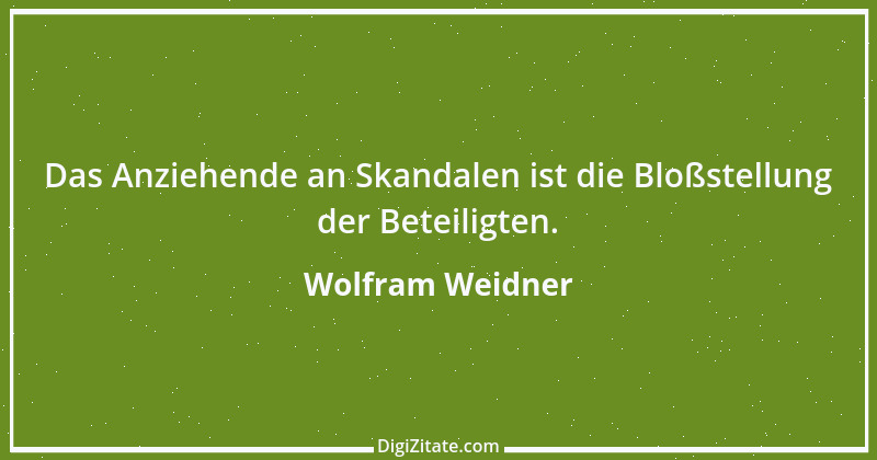 Zitat von Wolfram Weidner 90