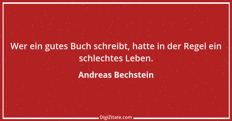 Zitat von Andreas Bechstein 43