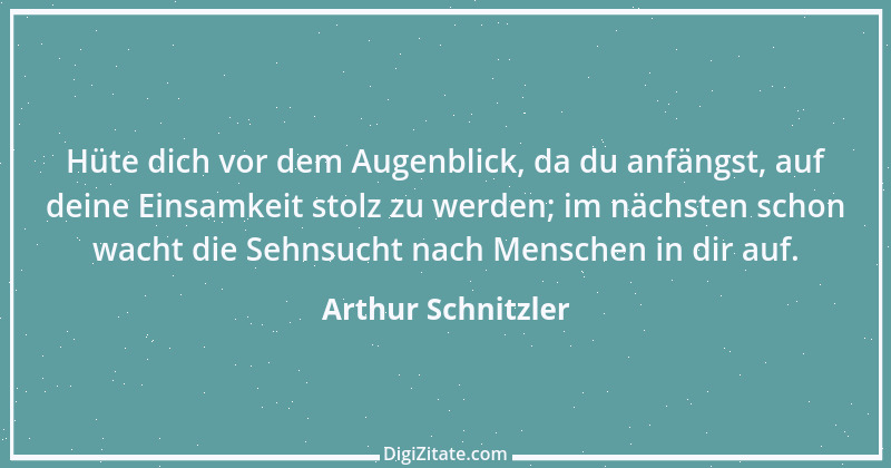 Zitat von Arthur Schnitzler 176