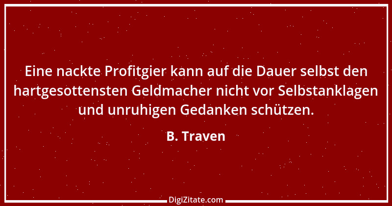 Zitat von B. Traven 30