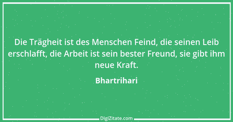 Zitat von Bhartrihari 1