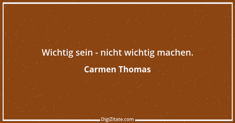 Zitat von Carmen Thomas 1