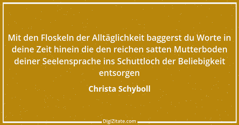 Zitat von Christa Schyboll 183