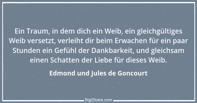 Zitat von Edmond und Jules de Goncourt 24