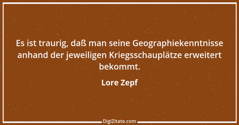 Zitat von Lore Zepf 1