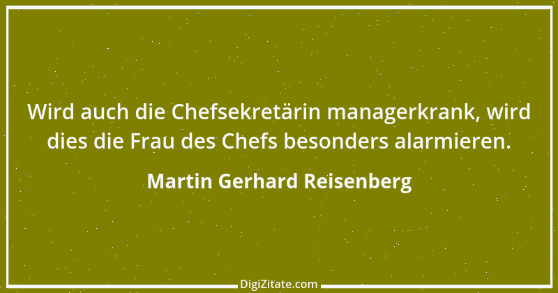 Zitat von Martin Gerhard Reisenberg 248