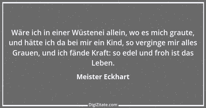 Zitat von Meister Eckhart 134