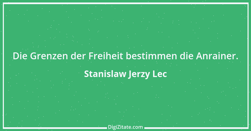 Zitat von Stanislaw Jerzy Lec 266