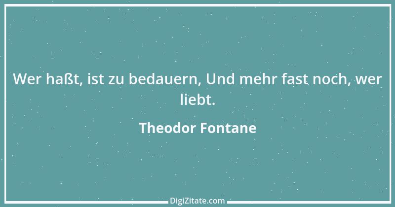 Zitat von Theodor Fontane 195