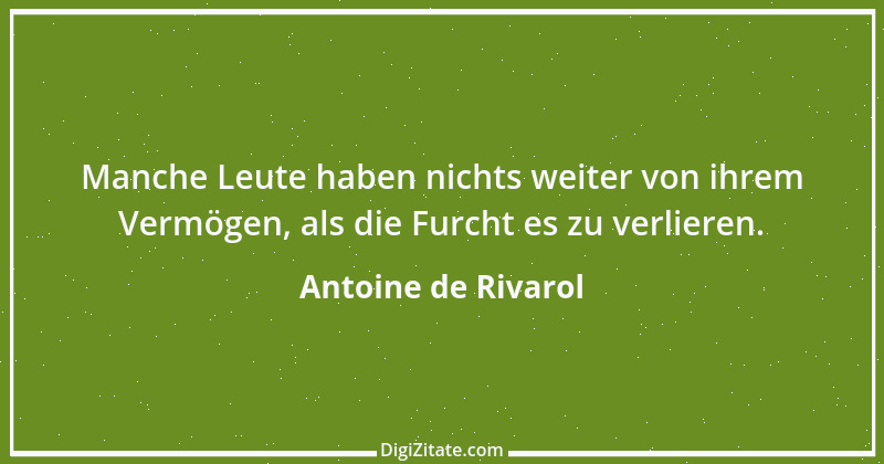 Zitat von Antoine de Rivarol 80