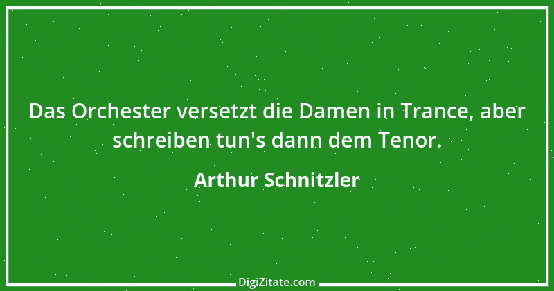 Zitat von Arthur Schnitzler 177