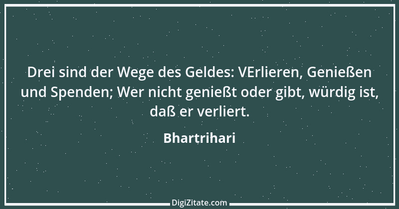 Zitat von Bhartrihari 2