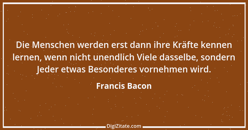 Zitat von Francis Bacon 188