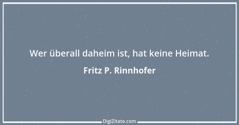 Zitat von Fritz P. Rinnhofer 181