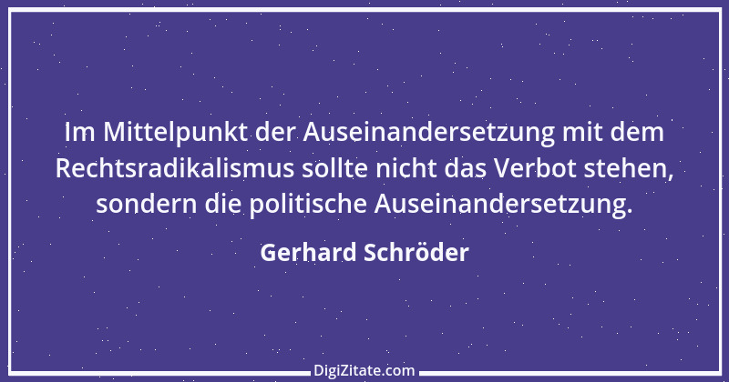 Zitat von Gerhard Schröder 57