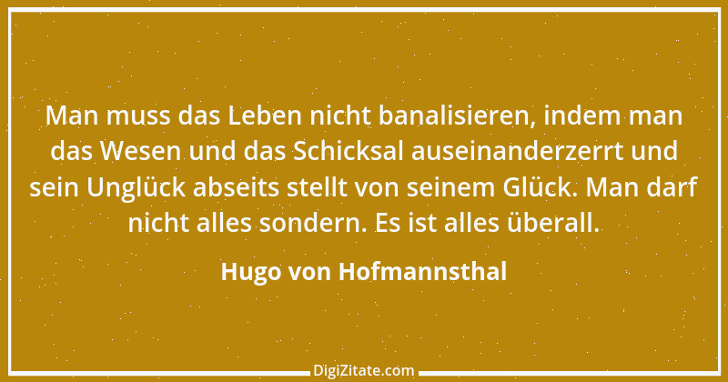 Zitat von Hugo von Hofmannsthal 73