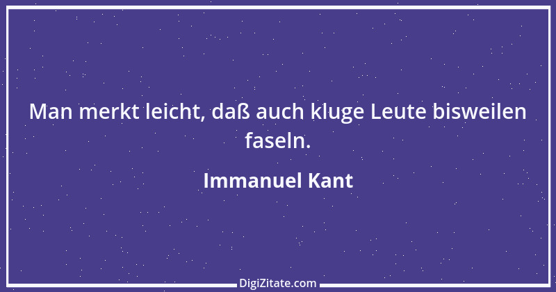 Zitat von Immanuel Kant 425