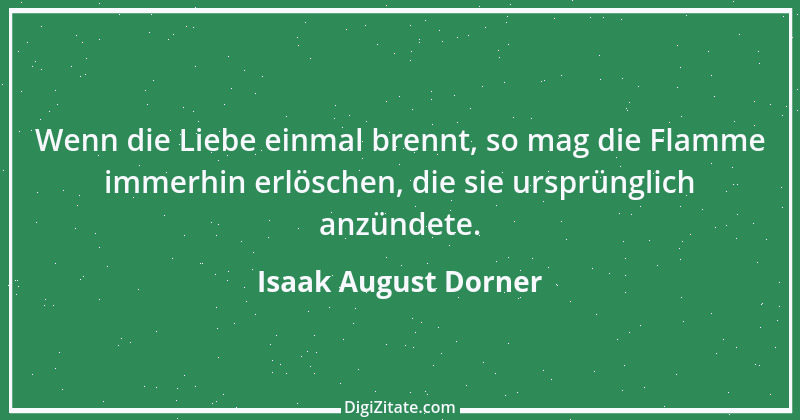 Zitat von Isaak August Dorner 3