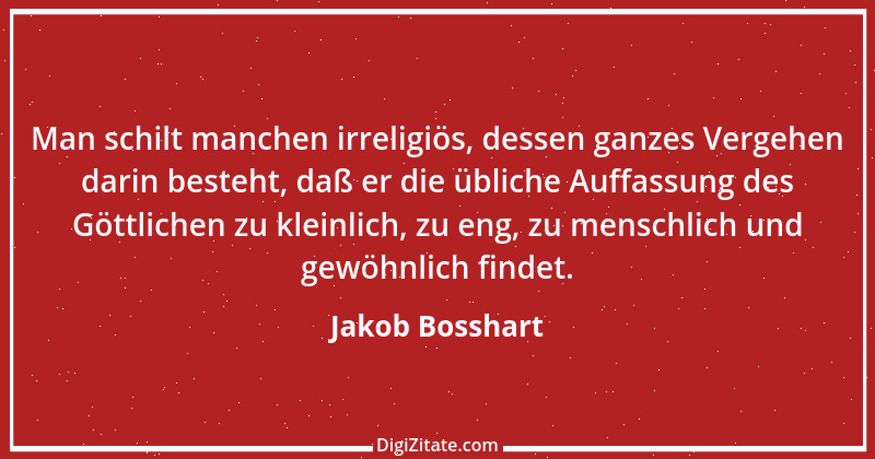 Zitat von Jakob Bosshart 9