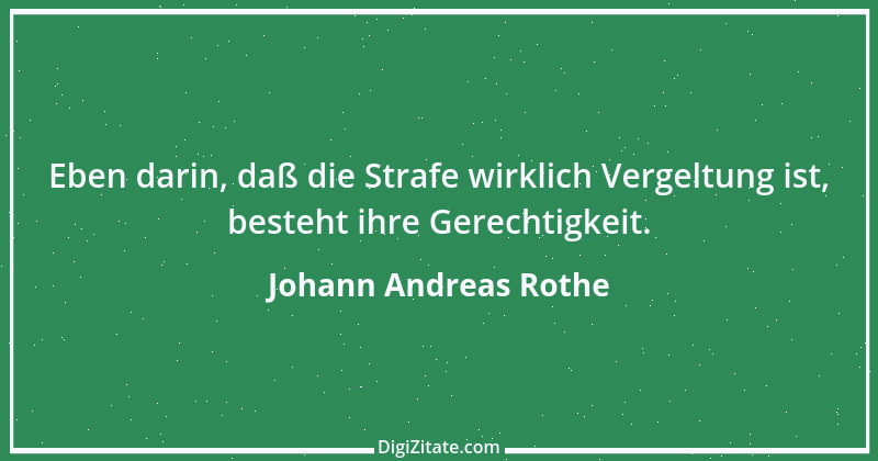 Zitat von Johann Andreas Rothe 2