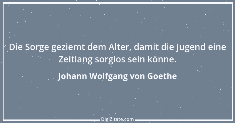 Zitat von Johann Wolfgang von Goethe 3934