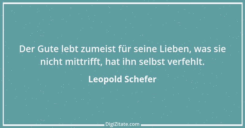 Zitat von Leopold Schefer 44