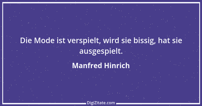 Zitat von Manfred Hinrich 1108