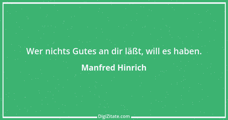 Zitat von Manfred Hinrich 2108