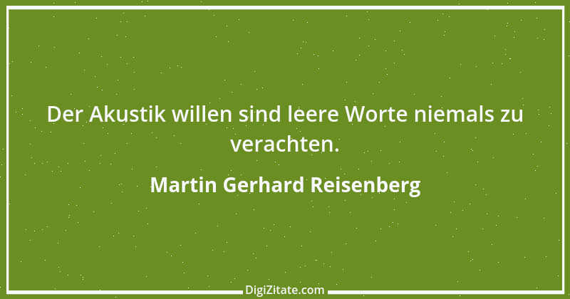 Zitat von Martin Gerhard Reisenberg 2249