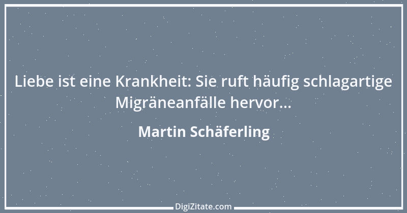 Zitat von Martin Schäferling 1