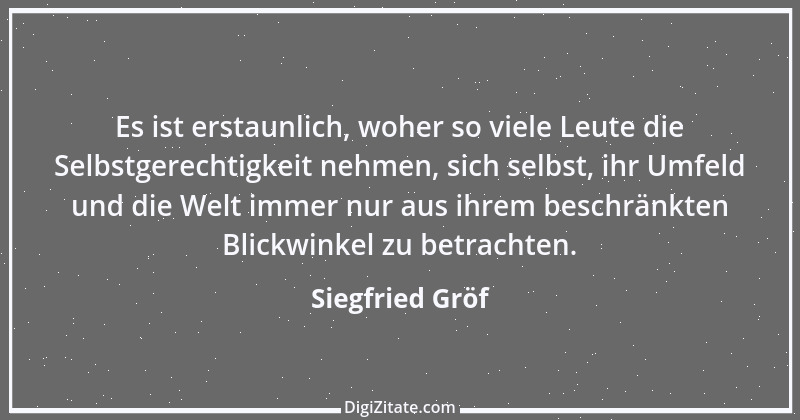 Zitat von Siegfried Gröf 3