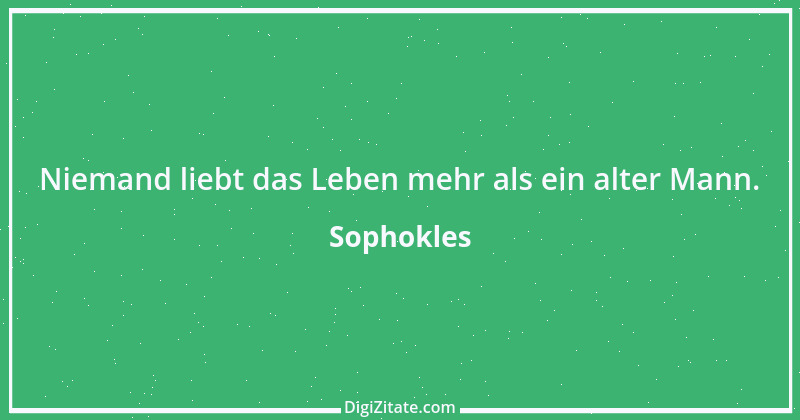 Zitat von Sophokles 206