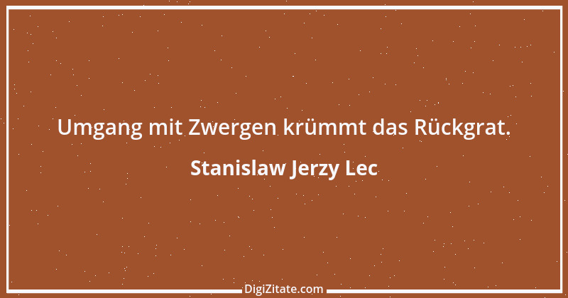 Zitat von Stanislaw Jerzy Lec 267