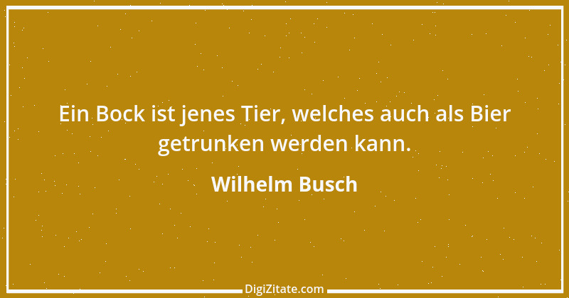 Zitat von Wilhelm Busch 486