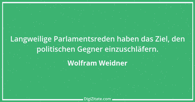 Zitat von Wolfram Weidner 92