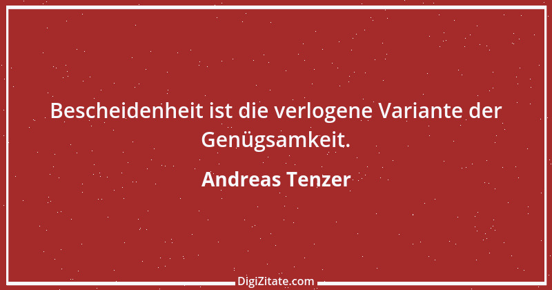 Zitat von Andreas Tenzer 278