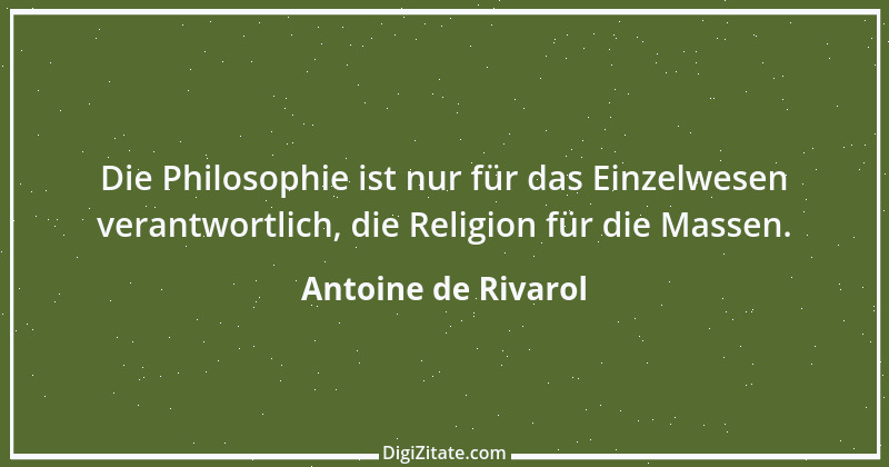 Zitat von Antoine de Rivarol 81