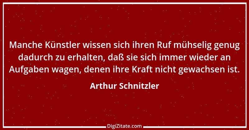 Zitat von Arthur Schnitzler 178