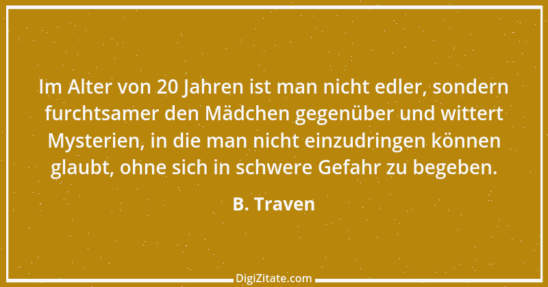 Zitat von B. Traven 32