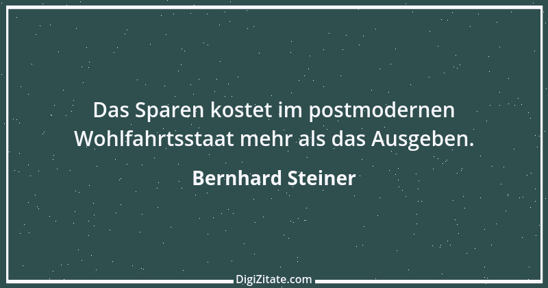 Zitat von Bernhard Steiner 129