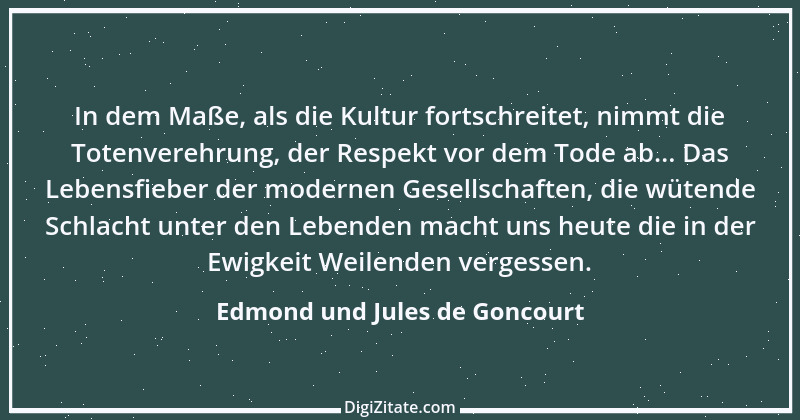 Zitat von Edmond und Jules de Goncourt 26