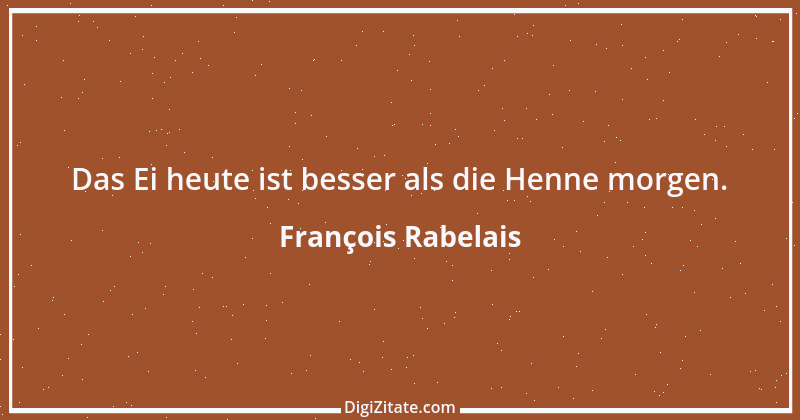 Zitat von François Rabelais 12