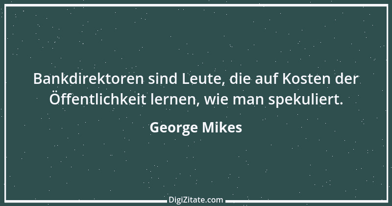 Zitat von George Mikes 5