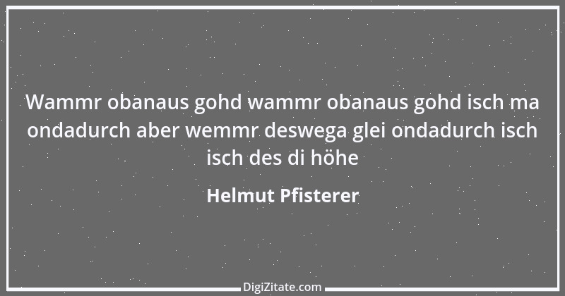 Zitat von Helmut Pfisterer 2