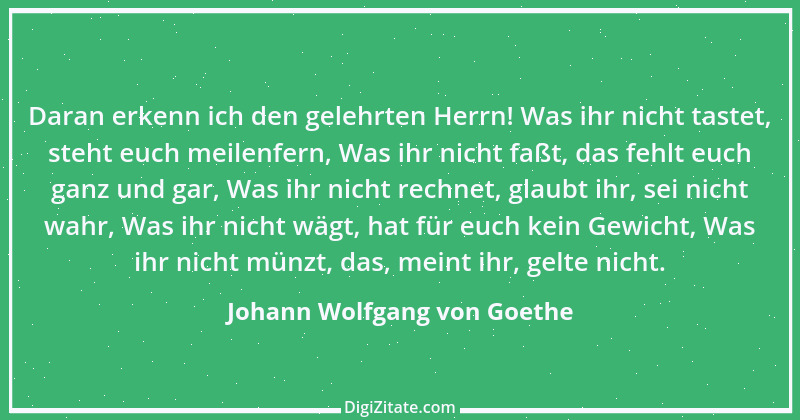 Zitat von Johann Wolfgang von Goethe 3935