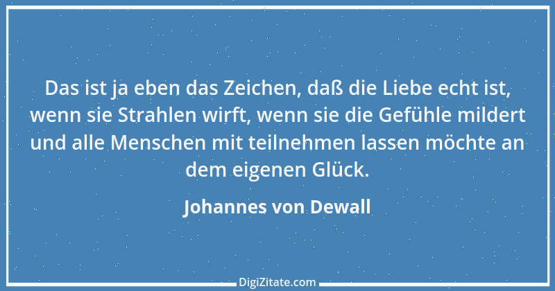 Zitat von Johannes von Dewall 6