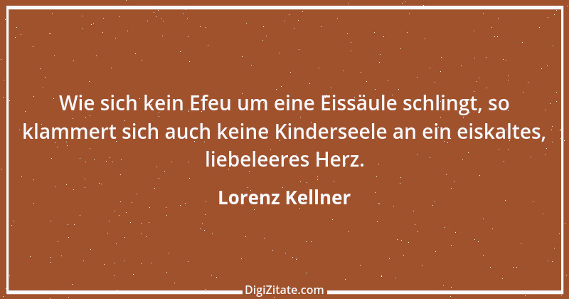 Zitat von Lorenz Kellner 1