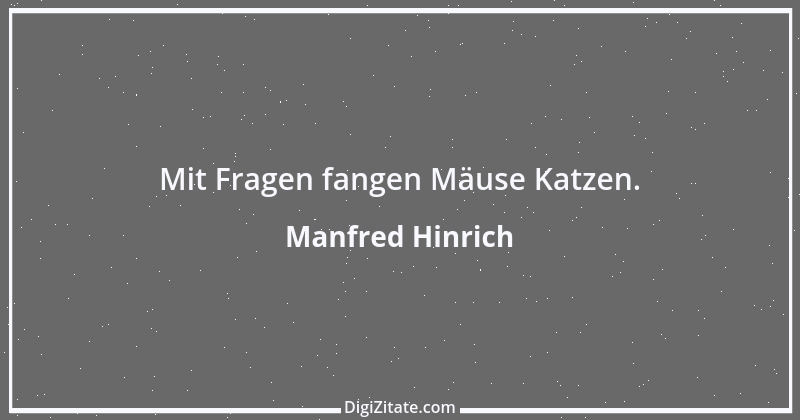 Zitat von Manfred Hinrich 109